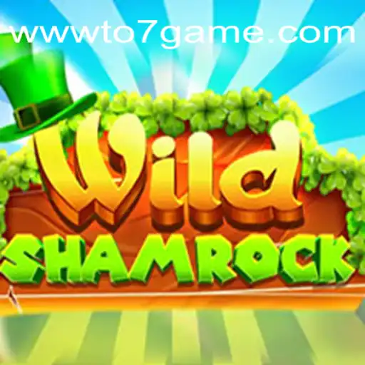 Dive into the Thrilling World of WildShamrock: The Best Online Casino Game from TO7GAME Oficial 💯️